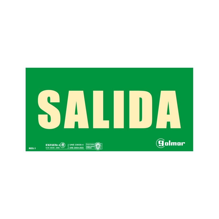 Golmar SE/SALIDA SEñALIZACION OPTICA "SALIDA". SEñALIZACIóN óPTICA "SALIDA"